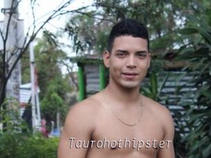 Taurohothipster