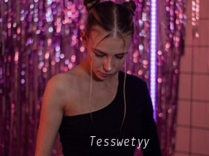 Tesswetyy