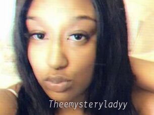 Theemysteryladyy