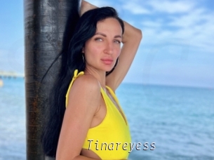 Tinareyess
