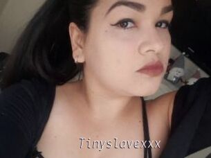 Tinyslavexxx