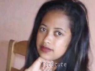 Titicute