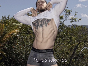 Tomashowards