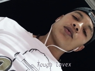 Tough_lovex