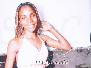 Tricianandu