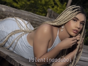 Valentinaaduboi