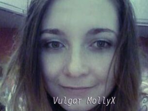 Vulgar_MollyX