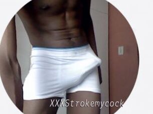 XXXStrokemycock