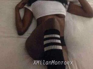 XMilanMonroex