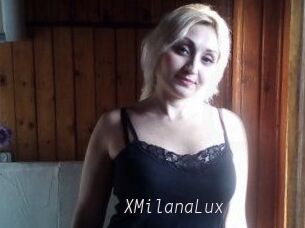 XMilanaLux