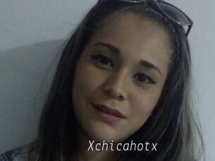 Xchicahotx