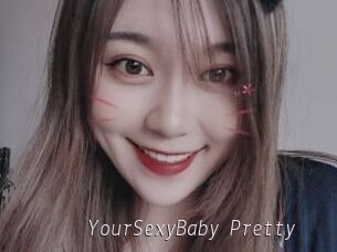 YourSexyBaby_Pretty