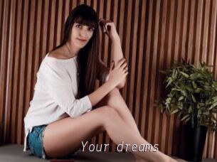 Your_dreams_