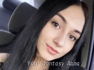 Your_fantasy_Anna