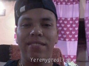 Yeremygrealish